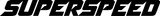 Superspeed